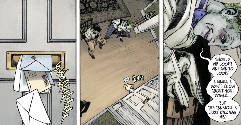 The Joker’s got mail. Or, he thinks he does.